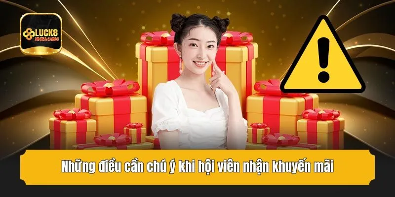 Những điều cần chú ý khi hội viên nhận khuyến mãi